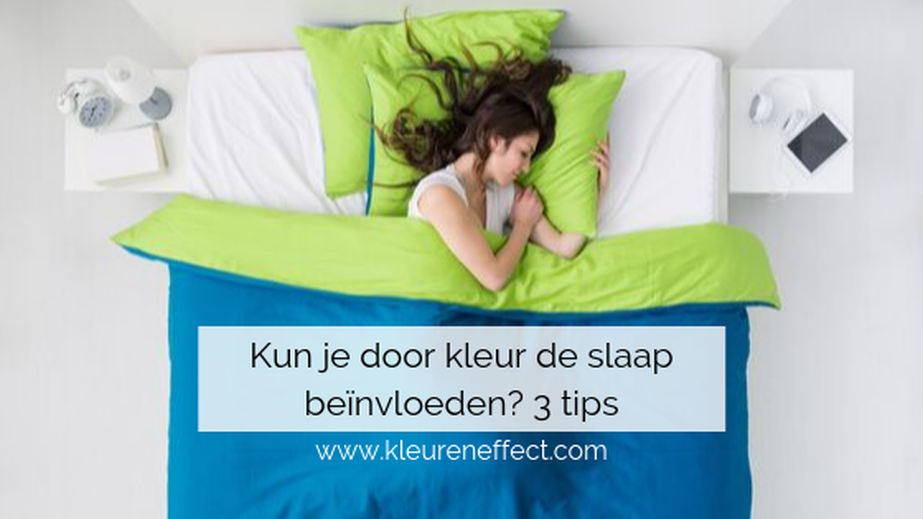 Kan je door kleur in de slaapkamer de slaap verbeteren? 3 tips. www.kleureneffect.com